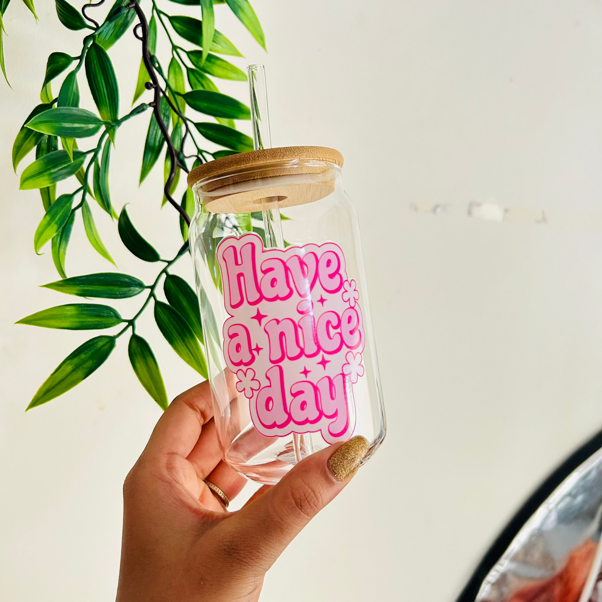 Have a nice day sipper